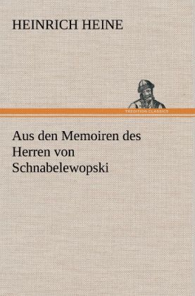 Produktbild: Aus den Memoiren des Herren von Schnabelewopski