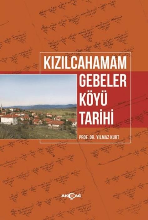 Produktbild: Kizilcahamam Gebeler K&ouml;y&uuml; Tarihi