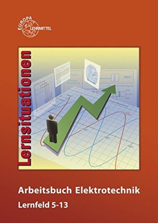 Produktbild: Arbeitsbuch Elektrotechnik Lernfelder 5-13