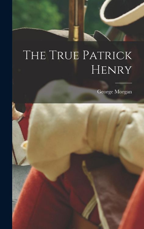 Produktbild: The True Patrick Henry