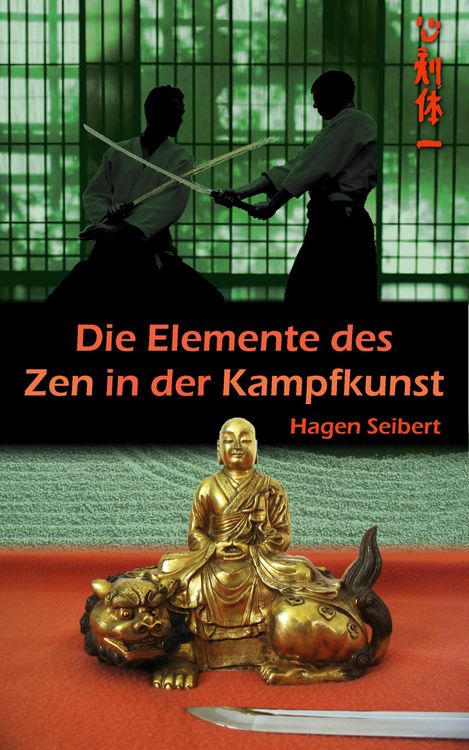 Produktbild: Die Elemente des Zen in der Kampfkunst