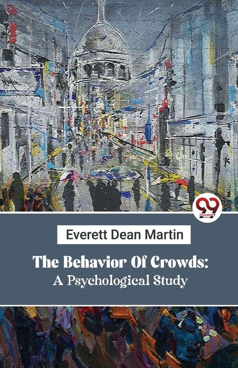 Produktbild: The Behavior Of Crowds