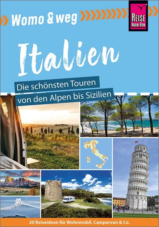Produktbild: Reise Know-How Womo & weg: Italien – Die schönsten Touren von den Alpen bis Sizilien
