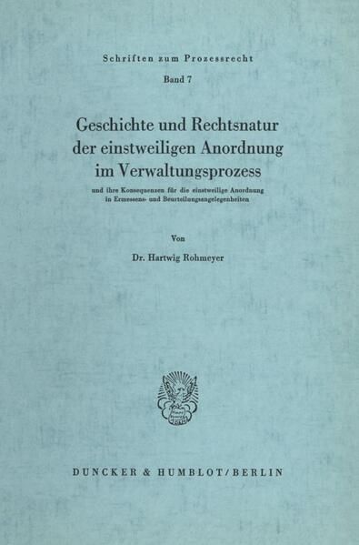 Produktbild: Geschichte und Rechtsnatur der einstweiligen Anordnung im Verwaltungsprozess