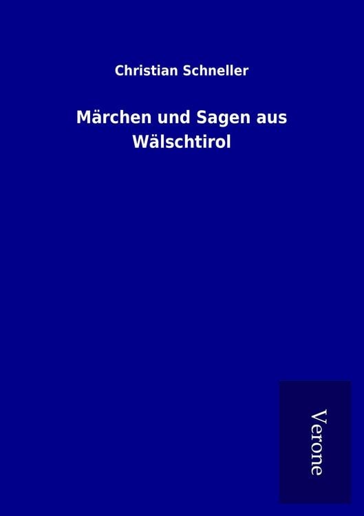 Produktbild: M&auml;rchen und Sagen aus W&auml;lschtirol