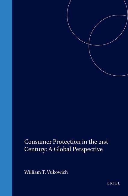 Produktbild: Consumer Protection in the 21st Century: A Global Perspective