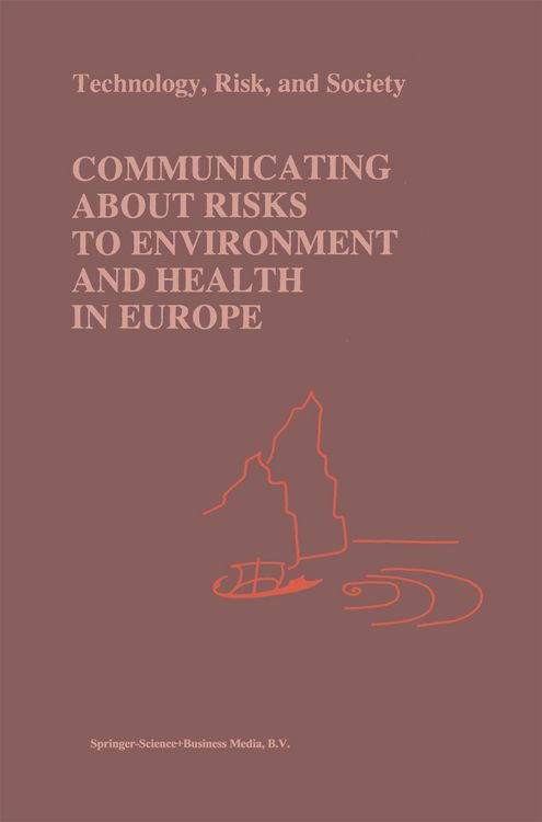 Produktbild: Communicating about Risks to Environment and Health in Europe