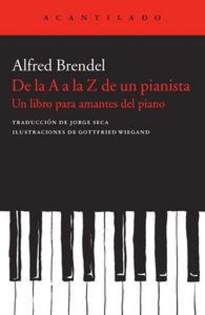 Produktbild: De la A a la Z de un pianista : un libro para amantes del piano