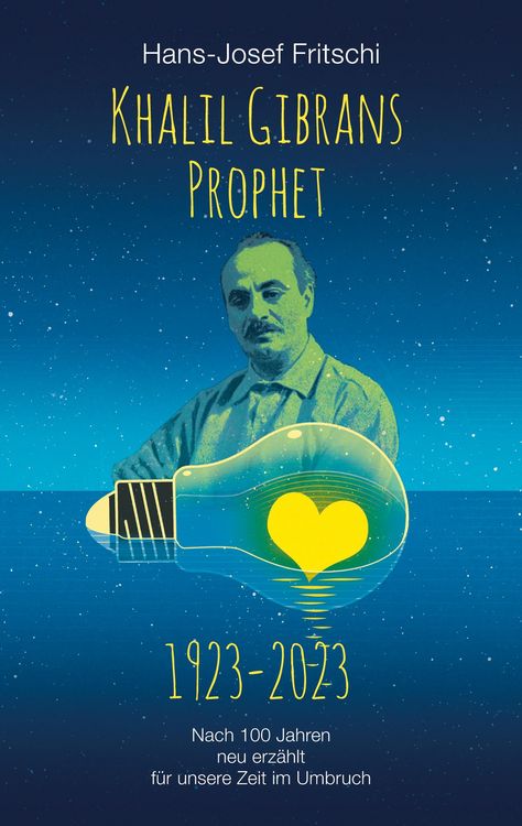 Produktbild: Khalil Gibrans Prophet 1923-2023