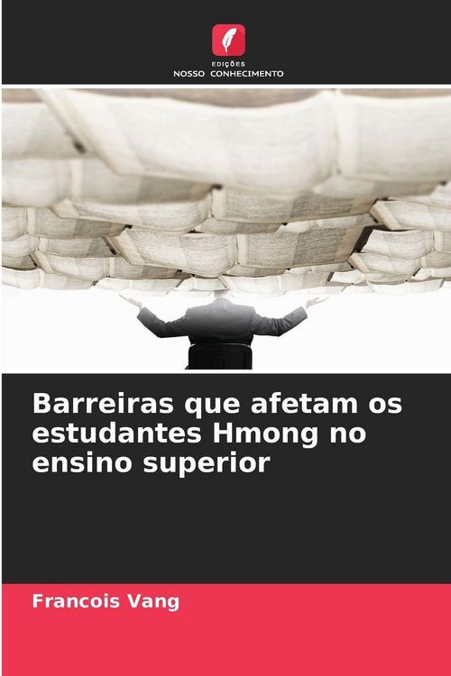 Produktbild: Barreiras que afetam os estudantes Hmong no ensino superior