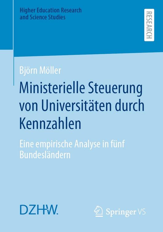 Produktbild: Ministerielle Steuerung von Universit&auml;ten durch Kennzahlen