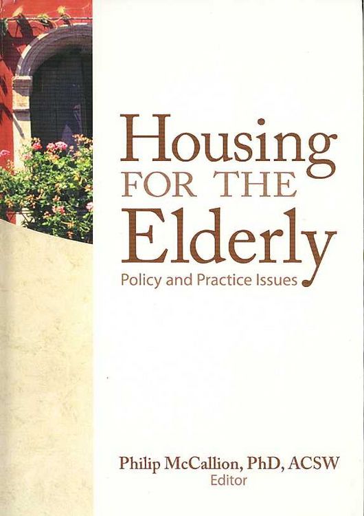 Produktbild: Housing for the Elderly: Policy and Practice Issues