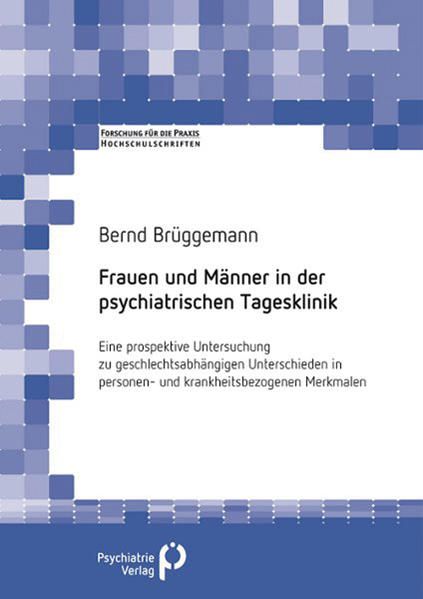 Produktbild: Frauen und M&auml;nner in der Psychiatrischen Tagesklinik