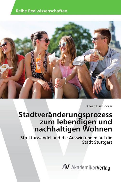 Produktbild: Stadtver&auml;nderungsprozess zum lebendigen und nachhaltigen Wohnen