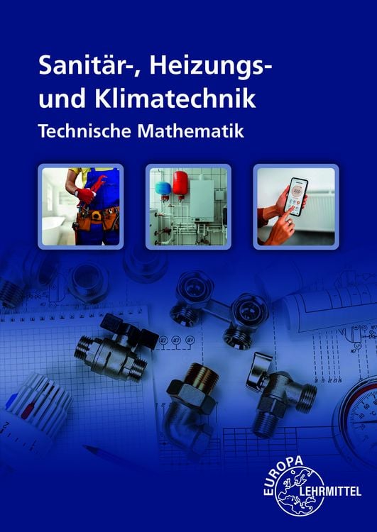 Produktbild: Technische Mathematik Sanit&auml;r-, Heizungs- und Klimatechnik