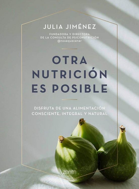 Produktbild: Otra nutrici&oacute;n es posible