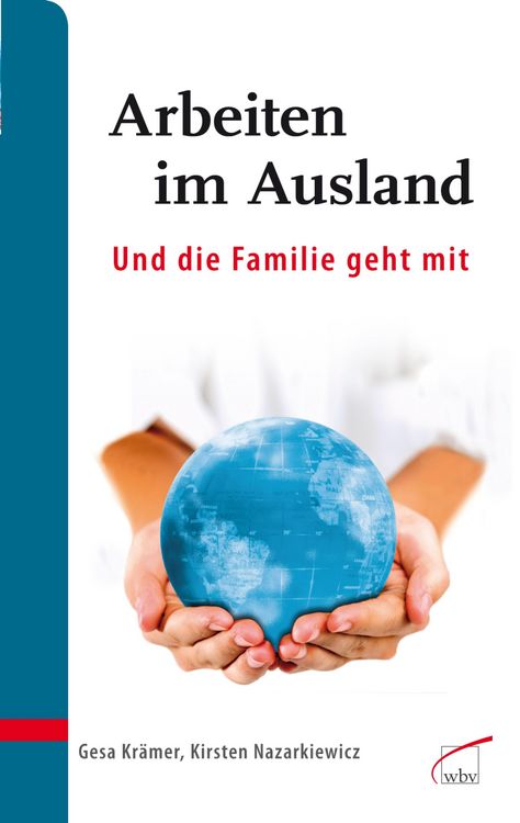 Produktbild: Arbeiten im Ausland - und die Familie geht mit