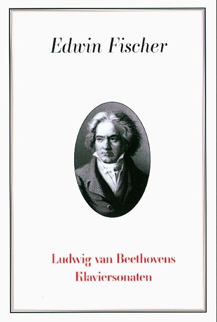 Produktbild: Fischer, E: Beethovens Klaviersonaten