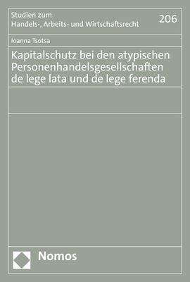 Produktbild: Kapitalschutz bei den atypischen Personenhandelsgesellschaften de lege lata und de lege ferenda