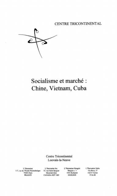Produktbild: Socialisme Et Marche : Chine, Vietnam, Cuba