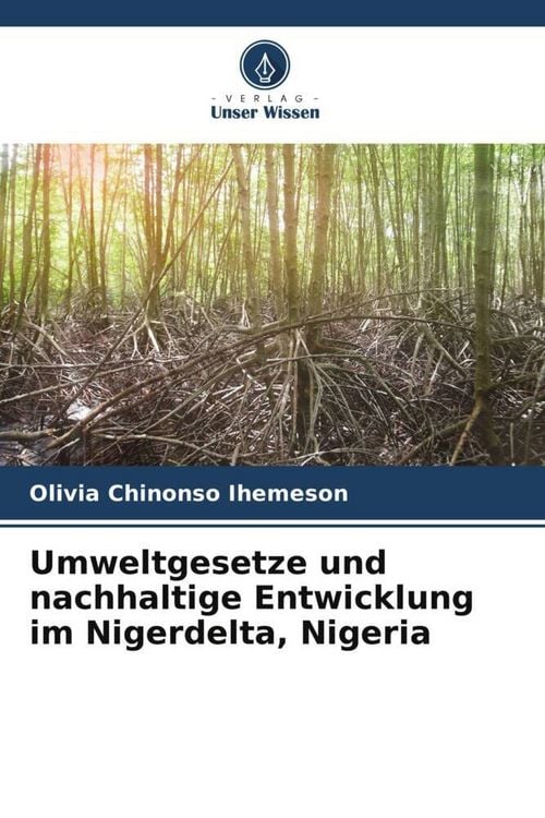 Produktbild: Umweltgesetze und nachhaltige Entwicklung im Nigerdelta, Nigeria