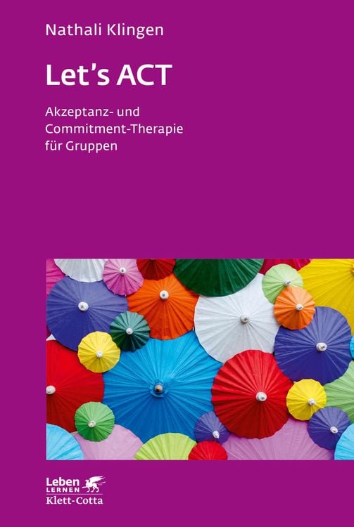 Bild vom Artikel Let`s ACT (Leben Lernen, Bd. 327) vom Autor Nathali Klingen