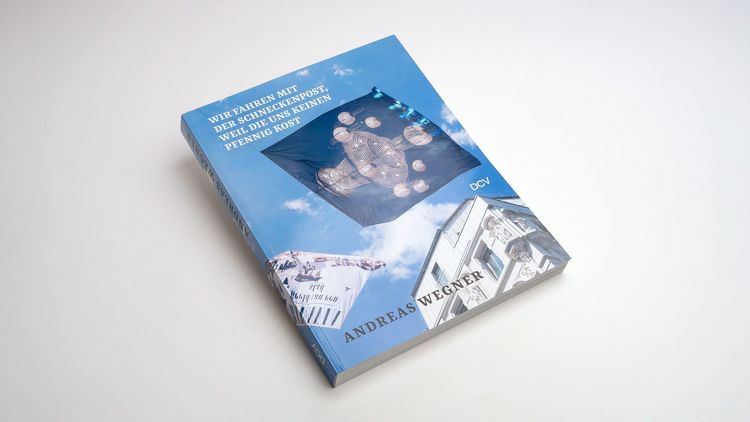 Produktbild: Andreas Wegner: Wir fahren mit der Schneckenpost, weil die uns keinen Pfennig kost