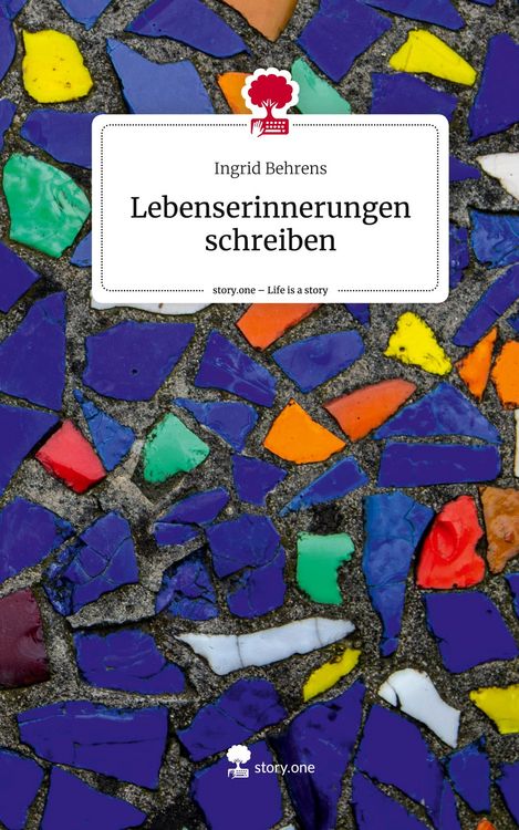 Produktbild: Lebenserinnerungen schreiben. Life is a Story - story.one