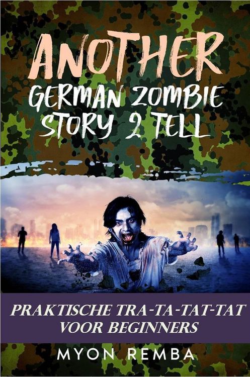 Produktbild: Praktische TRA-TA-TAT-TAT voor beginners. AGZS2T #3 (NL_Another German Zombie Story 2 Tell, #3)