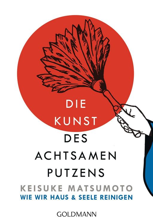 Produktbild: Die Kunst des achtsamen Putzens