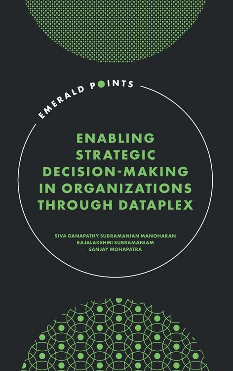 Produktbild: Enabling Strategic Decision-Making in Organizations through Dataplex