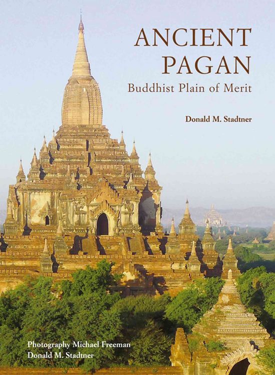 Produktbild: Stadtner, D: Ancient Pagan: Buddhist Plain of Merit