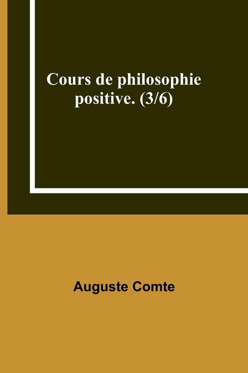 Produktbild: Cours de philosophie positive. (3/6)