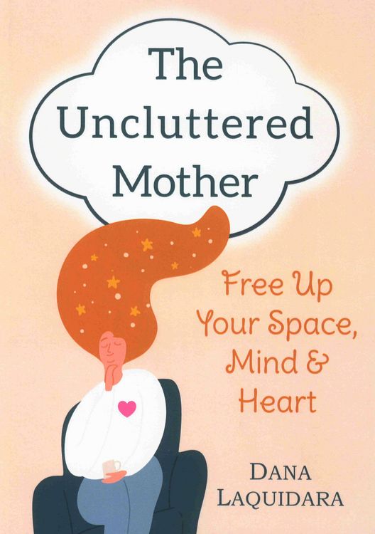 Produktbild: The Uncluttered Mother