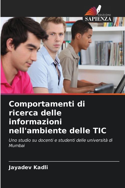 Produktbild: Comportamenti di ricerca delle informazioni nell'ambiente delle TIC
