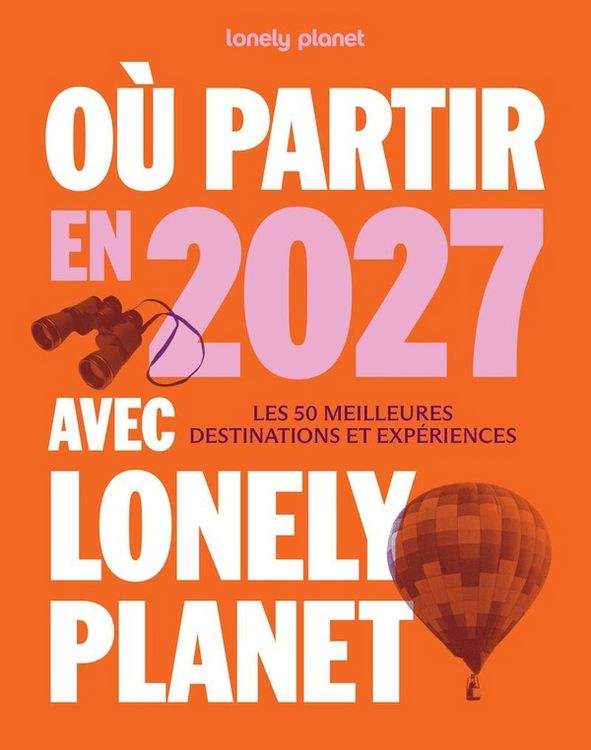 Produktbild: Ou partir en 2027 avec lonely