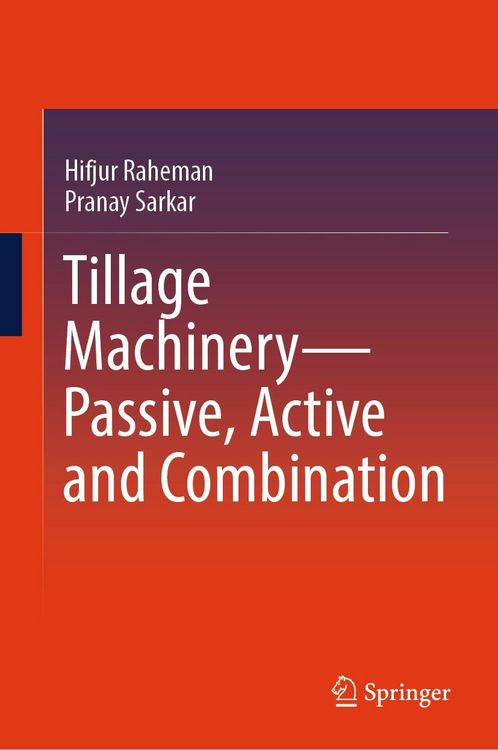 Produktbild: Tillage Machinery-Passive, Active and Combination