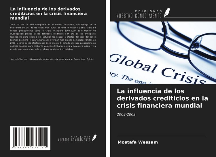 Produktbild: La influencia de los derivados crediticios en la crisis financiera mundial
