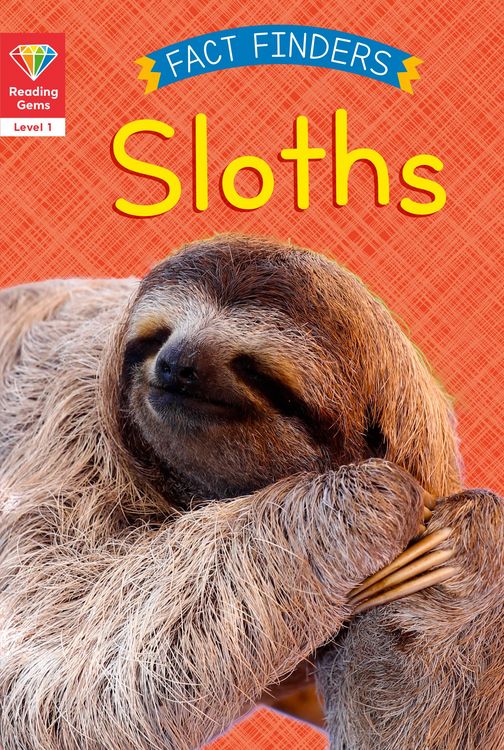 Produktbild: Reading Gems Fact Finders: Sloths (Level 1)