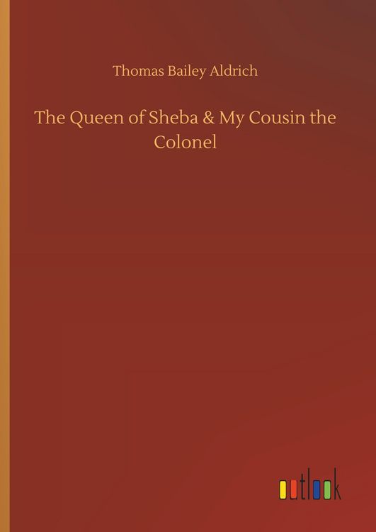 Produktbild: The Queen of Sheba & My Cousin the Colonel