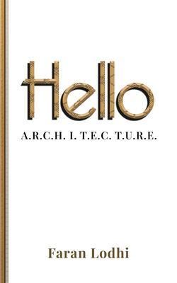 Produktbild: Hello A.R.C.H. I. T. E.C. T.U.R.E.