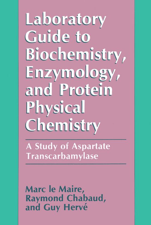Produktbild: Laboratory Guide to Biochemistry, Enzymology, and Protein Physical Chemistry