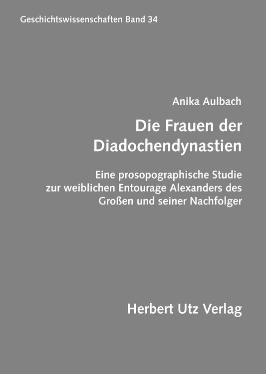 Bild vom Artikel Die Frauen der Diadochendynastien vom Autor Anika Aulbach