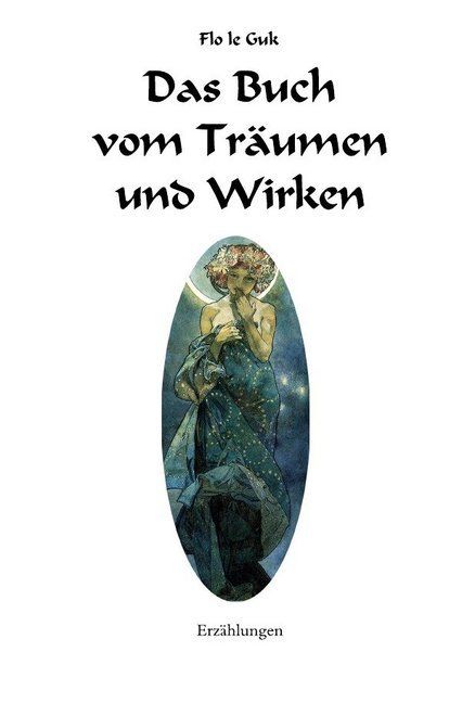 Produktbild: Das Buch vom Tr&auml;umen und Wirken