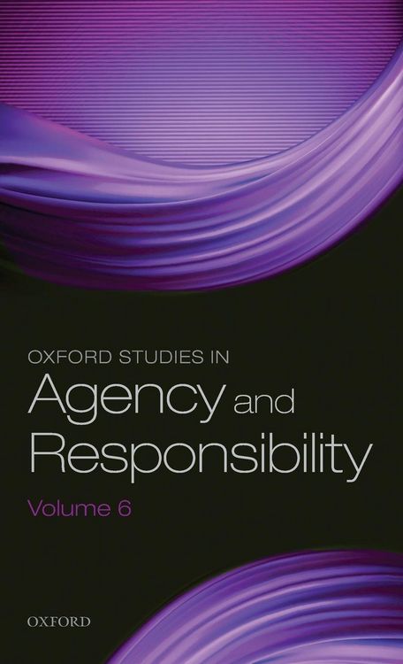 Produktbild: Oxford Studies in Agency and Responsibility Volume 6