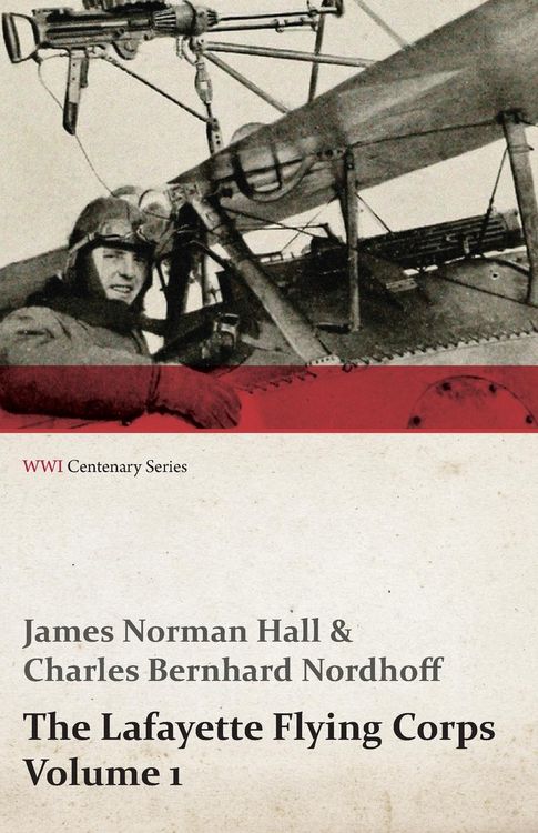 Produktbild: The Lafayette Flying Corps - Volume 1 (WWI Centenary Series)