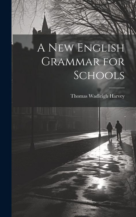 Produktbild: A New English Grammar for Schools