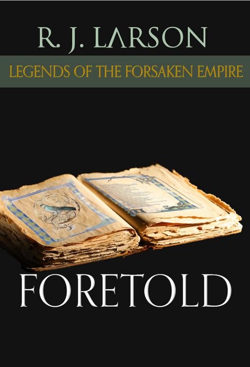 Produktbild: Foretold (Legends of the Forsaken Empire, #4)