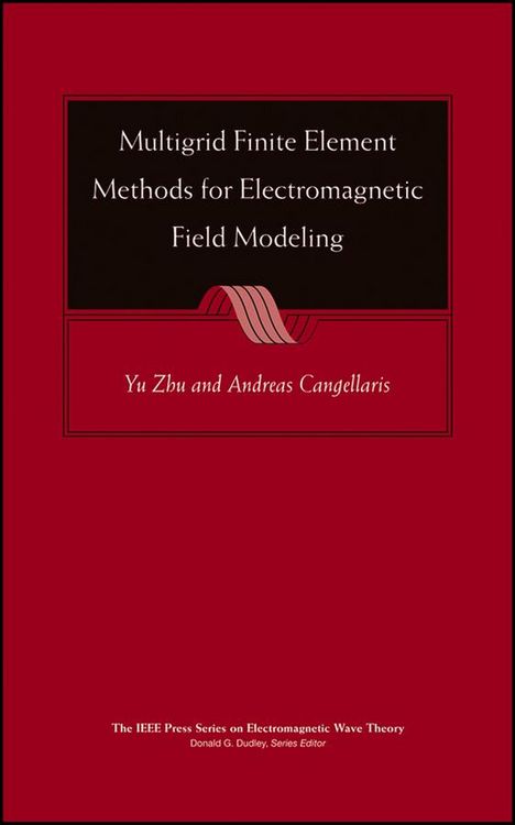 Produktbild: Multigrid Finite Element Methods for Electromagnetic Field Modeling
