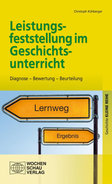Produktbild: Leistungsfeststellung im Geschichtsunterricht